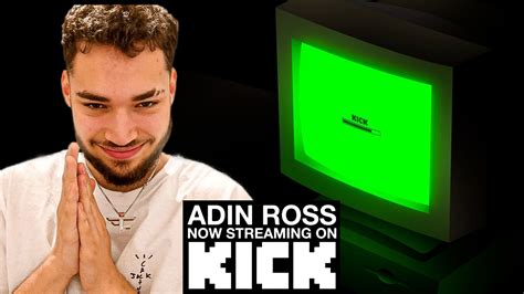 adin ross stream kick|adin ross streaming on.